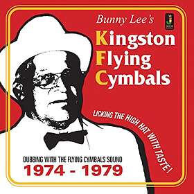 Bunny Lee's Kingston Flying Cymbals 1974-1979 (Vinyl)