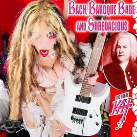 Great Kat: Bach Baroque Babe And Shredacious CD