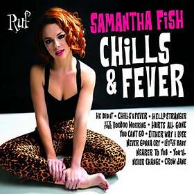 Fish Samantha: Chills & fever 2017 CD