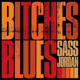 Jordan Sass: Bitches Blues CD