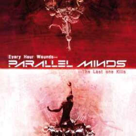 Parallel Minds: Every Hour Wounds... The Last... CD