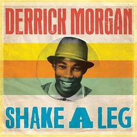 Morgan Derrick: Shake A Leg