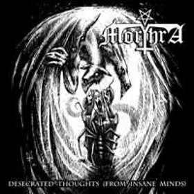 Morthra: Desecrated Toughts (From Insane..) CD