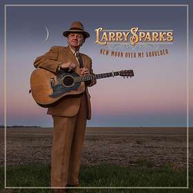 Sparks Larry: New moon over my shoulder 2019 CD