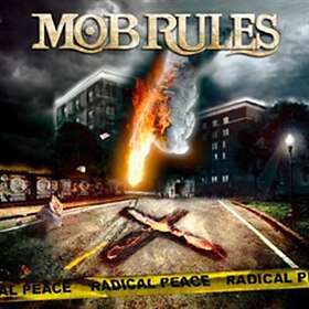 Mob Rules: Radical peace 2009 CD
