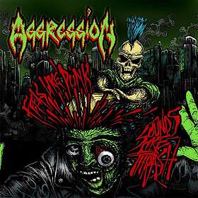 Aggression: Feels Like Punk Sounds Like Thrash CD