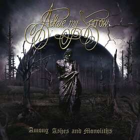Ablaze My Sorrow: Among ashes and monoliths (Vinyl)