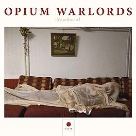 Opium Warlords: Nembutal CD