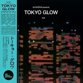 Tokyo Glow Tokyo... (Vinyl)