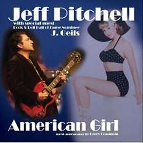 Pitchell Jeff: American Girl