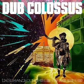 Dub Colossus: Doctor Strangedub CD