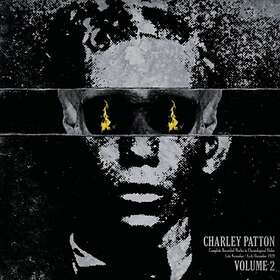 Patton Charley: Complete Recorded Works Volume 2 (Vinyl)