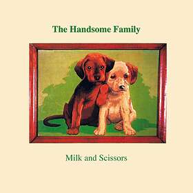 Handsome Family: Milk And Scissors (Vinyl)
