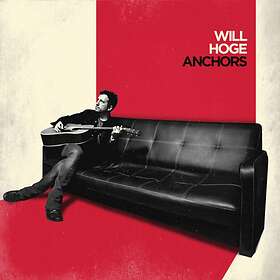 Hoge Will: Anchors (Vinyl)