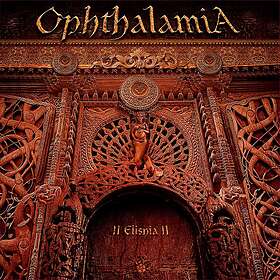 Ophthalamia: II Elishia II CD