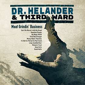 Dr Helander & Third Ward: Meat Grindin' Busi... CD