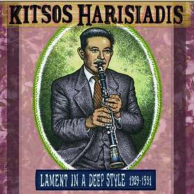Harisiadis Kitsos: Lament In A Deep Style CD