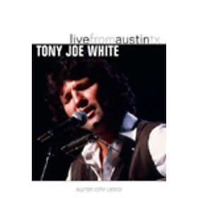 White Tony Joe: Live From Austin TX