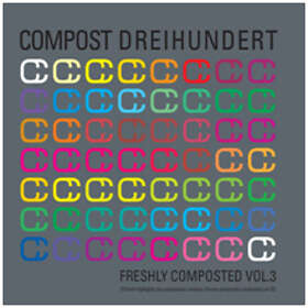 Compost 300 Freshly Compost Vol 3