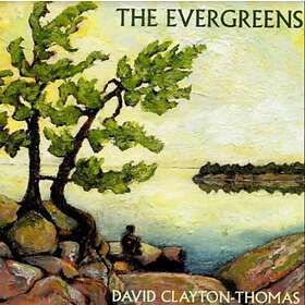 Clayton Thomas David: Evergreens CD