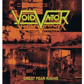 Void Vator: Great Fear Rising (Vinyl)