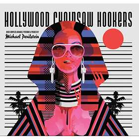 Soundtrack: Hollywood Chainsaw Hookers (Vinyl)