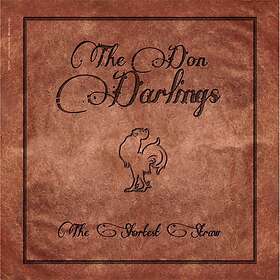 Don Darlings: Shortest Straw (Vinyl)