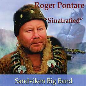 Roger Pontare, Sandviken Big Band Sinatrafied CD