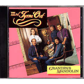 Iiird Tyme Out: Grandpa's Mandolin CD