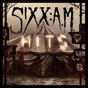 Sixx A.M.: Hits 2007-21 CD