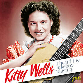 Wells Kitty: I heard the jukebox playing 1952-59 CD