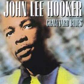 Hooker John Lee: Graveyard Blues CD