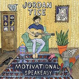 Tice Jordan: Motivational Speakeasy