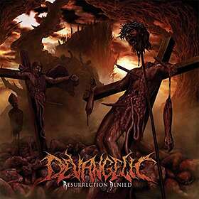 Devangelic: Resurrection Denied (Ltd) (Vinyl)