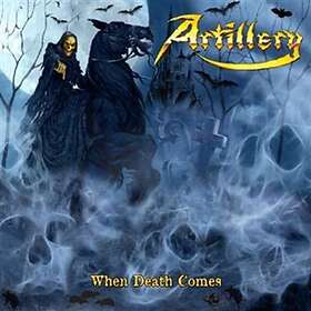 Artillery: When Death Comes CD