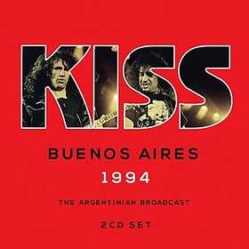 Kiss: Buenos Aires 1994 (Live Broadcast) CD