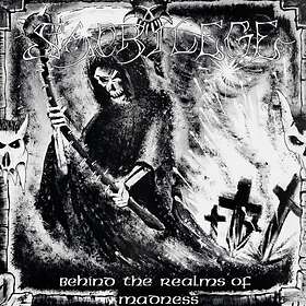 Sacrilege: Behind The Realms Of Madness CD