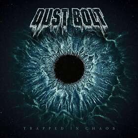 Dust Bolt: Trapped In Chaos (Vinyl)
