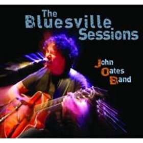 Oates John Band: The Bluesville Sessions