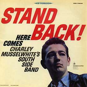 Musselwhite Charlie: Stand back! 1967 CD