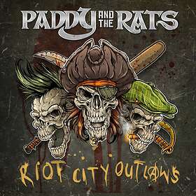 Paddy & The Rats: Riot City Outlaws (Vinyl)