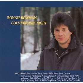 Bowman Ronnie: Cold Virginia Night CD