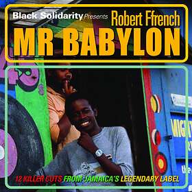 Robert Ffrench: Black Solidarity Presents Mr ... CD