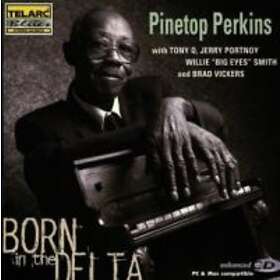 Perkins Pinetop: Born In The Delta CD