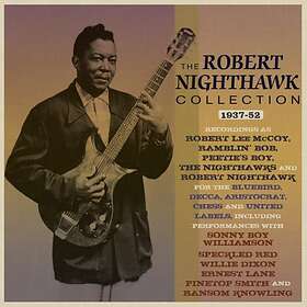Nighthawk Robert: Collection 1937-52 CD