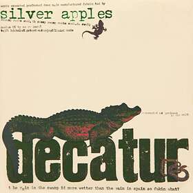 Silver Apples: Decatur CD