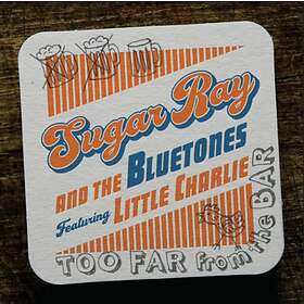 Sugar Ray & Bluetones: Too far from the bar 2020 CD