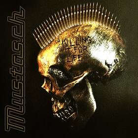 Mustasch: Killing it for life 2020 CD