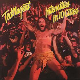 Nugent Ted: Intencities In 10 Cities CD