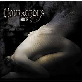 Courageous: Inertia